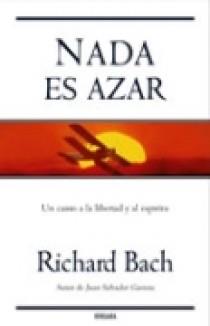 NADA ES AZAR | 9788466632126 | BACH, RICHARD | Galatea Llibres | Librería online de Reus, Tarragona | Comprar libros en catalán y castellano online