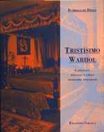 TRISTISIMO WARHOL.CADILLACS,PISCINAS Y OTROS SINDROMES MODER | 9788478444694 | DIEGO, ESTRELLA DE | Galatea Llibres | Librería online de Reus, Tarragona | Comprar libros en catalán y castellano online