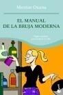 MANUAL DE LA BRUJA MODERNA, EL | 9788427035638 | OSUNA, MONTSE | Galatea Llibres | Llibreria online de Reus, Tarragona | Comprar llibres en català i castellà online