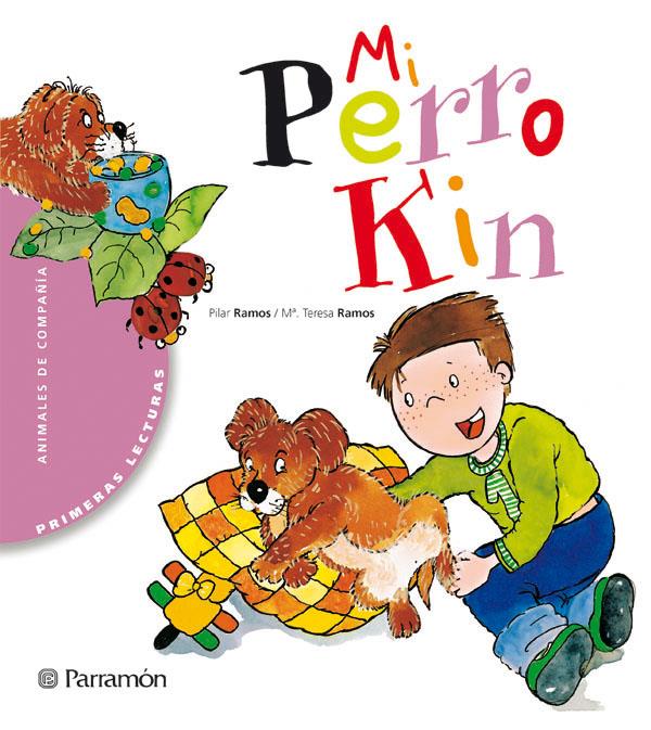 MI PERRO KIN | 9788434225947 | RAMOS, PILAR | Galatea Llibres | Llibreria online de Reus, Tarragona | Comprar llibres en català i castellà online