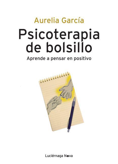 PSICOTERAPIA DE BOLSILLO | 9788492545698 | GARCIA, AURELIA | Galatea Llibres | Llibreria online de Reus, Tarragona | Comprar llibres en català i castellà online