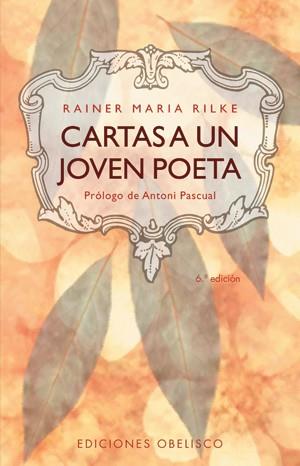 CARTAS A UN JOVEN POETA | 9788477205654 | RILKE, RAINER MARIA | Galatea Llibres | Llibreria online de Reus, Tarragona | Comprar llibres en català i castellà online