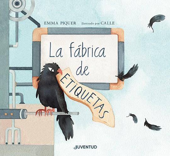 LAFÁBRICA DE ETIQUETAS | 9788426147233 | PIQUER, EMMA | Galatea Llibres | Llibreria online de Reus, Tarragona | Comprar llibres en català i castellà online