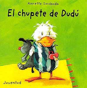 CHUPETE DE DUDU, EL | 9788426132475 | SWOBODA, ANNETTE | Galatea Llibres | Llibreria online de Reus, Tarragona | Comprar llibres en català i castellà online