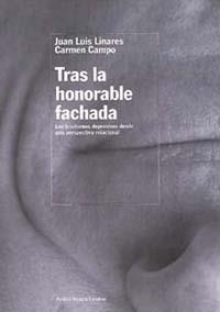 TRAS LA HONORABLE FACHADA | 9788449309908 | LINARES, JUAN LUIS | Galatea Llibres | Llibreria online de Reus, Tarragona | Comprar llibres en català i castellà online