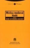 MISTICA MEDIEVAL HINDU | 9788481646535 | SATYANANDA SARASWATI, SWAMI ,   ED. LIT. | Galatea Llibres | Librería online de Reus, Tarragona | Comprar libros en catalán y castellano online