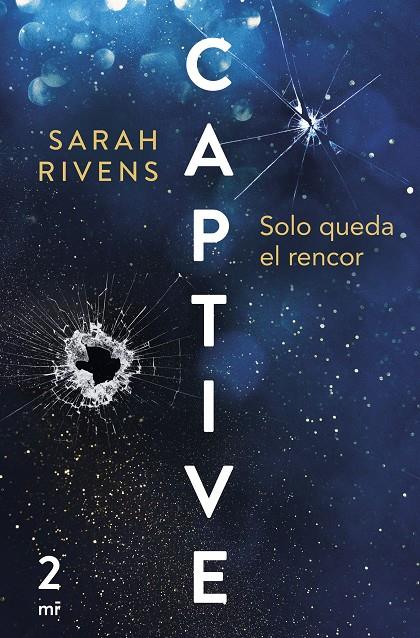 CAPTIVE: SOLO QUEDA EL RENCOR | 9788427053021 | RIVENS, SARAH | Galatea Llibres | Llibreria online de Reus, Tarragona | Comprar llibres en català i castellà online