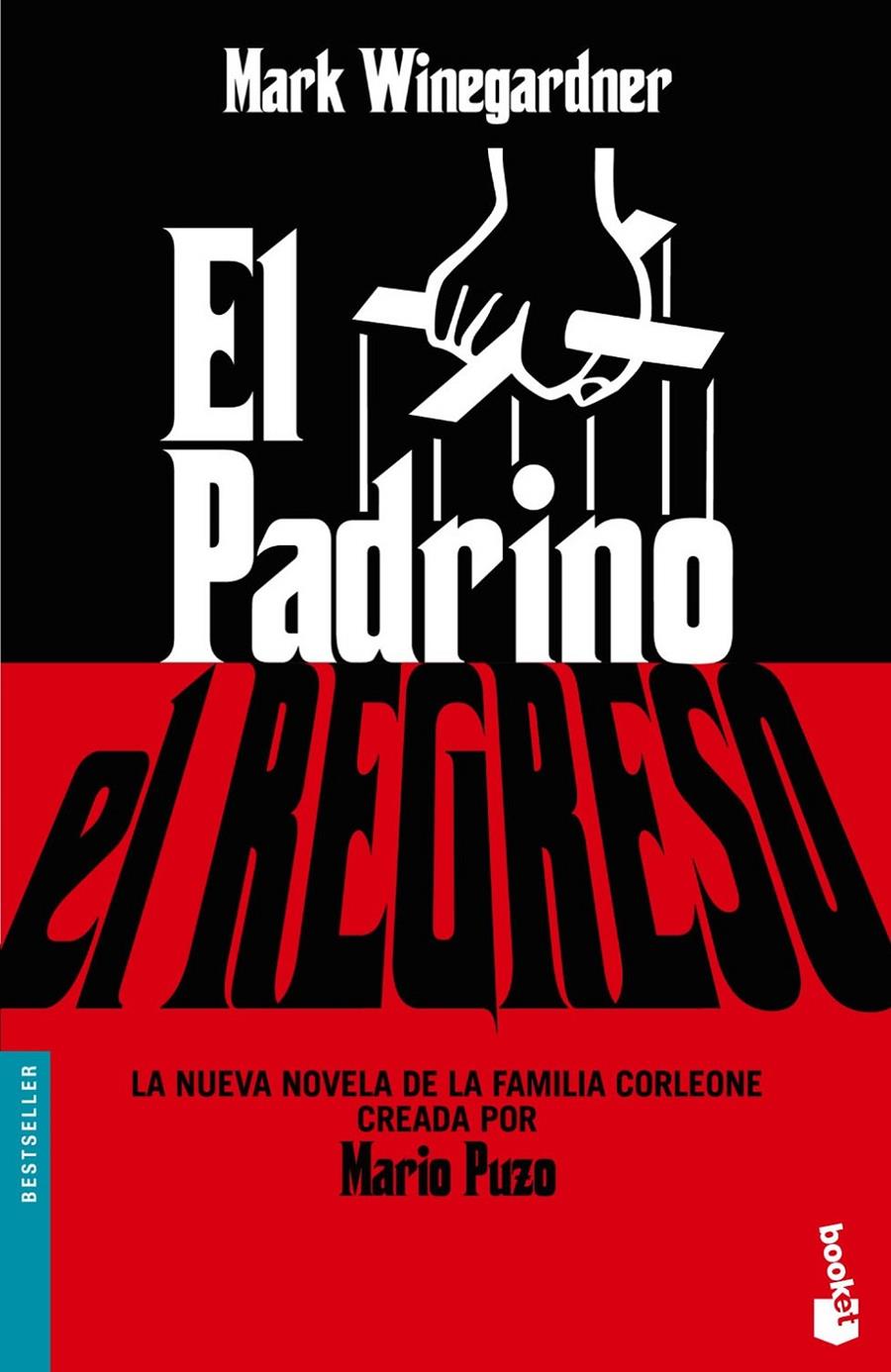 PADRINO, EL. EL REGRESO | 9788408067511 | WINEGARDNER, MARK | Galatea Llibres | Llibreria online de Reus, Tarragona | Comprar llibres en català i castellà online