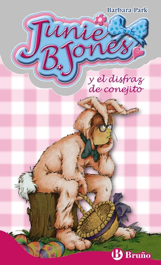 JUNIE B. JONES Y EL DISFRAZ DE CONEJITO | 9788469601174 | PARK, BARBARA | Galatea Llibres | Librería online de Reus, Tarragona | Comprar libros en catalán y castellano online