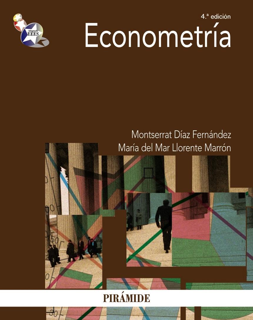 ECONOMETRÍA | 9788436828511 | DÍAZ FERNÁNDEZ, MARÍA MONTSERRAT/LLORENTE MARRÓN, MARÍA DEL MAR | Galatea Llibres | Llibreria online de Reus, Tarragona | Comprar llibres en català i castellà online