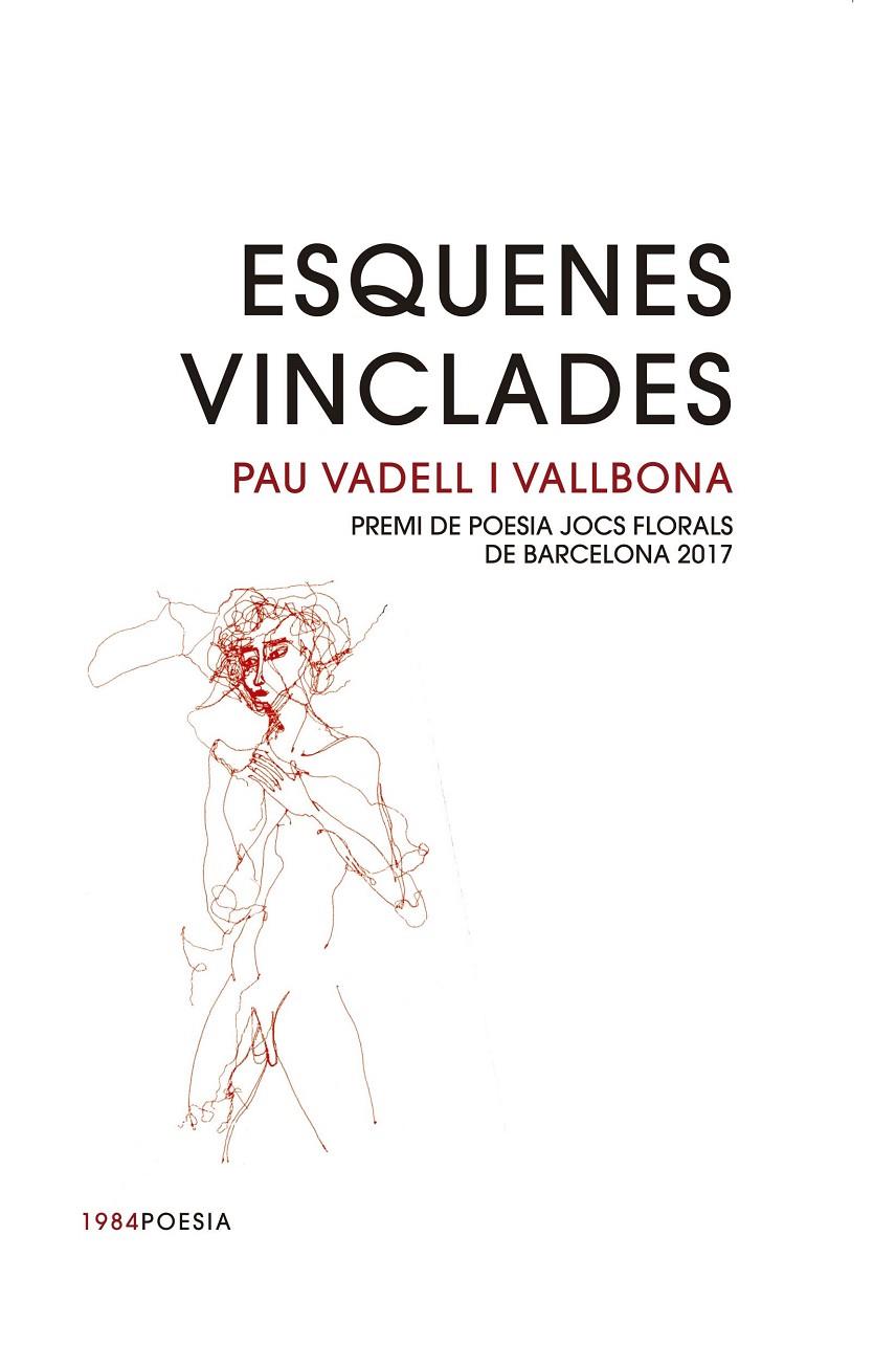 ESQUENES VINCLADES | 9788416987122 | VADELL I VALLBONA, PAU | Galatea Llibres | Librería online de Reus, Tarragona | Comprar libros en catalán y castellano online