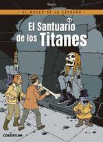 EL MUSEO DE LO EXTRAÑO: EL SANTUARIO DE LOS TITANES | 9788416249381 | REGRIC | Galatea Llibres | Llibreria online de Reus, Tarragona | Comprar llibres en català i castellà online