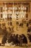 MALA VIDA EN LA ESPAÑA DE FELIPE IV | 9788420658674 | DELEITO Y PIÑUELA, JOSE | Galatea Llibres | Llibreria online de Reus, Tarragona | Comprar llibres en català i castellà online