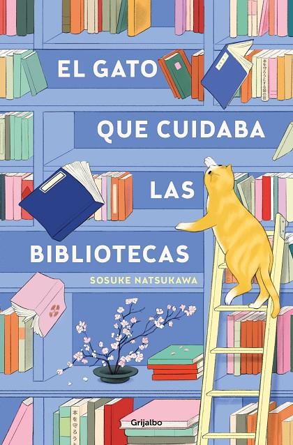 EL GATO QUE CUIDABA LAS BIBLIOTECAS | 9788425367755 | NATSUKAWA, SOSUKE | Galatea Llibres | Librería online de Reus, Tarragona | Comprar libros en catalán y castellano online