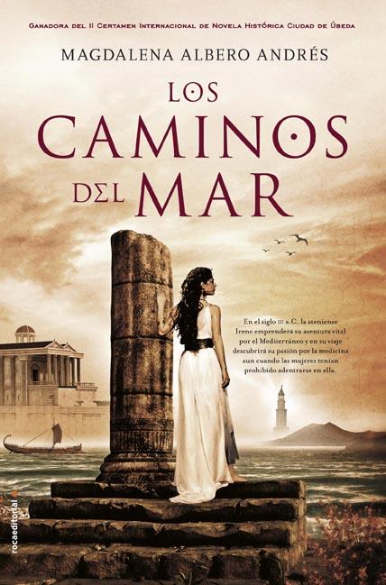 LOS CAMINOS DEL MAR | 9788499187679 | ALBERO ANDRÉS, MAGDALENA | Galatea Llibres | Llibreria online de Reus, Tarragona | Comprar llibres en català i castellà online