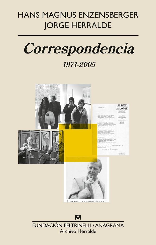 CORRESPONDENCIA 1971-2005 | 9788433919533 | HERRALDE GRAU, JORGE/ENZENSBERGER, HANS MAGNUS | Galatea Llibres | Llibreria online de Reus, Tarragona | Comprar llibres en català i castellà online