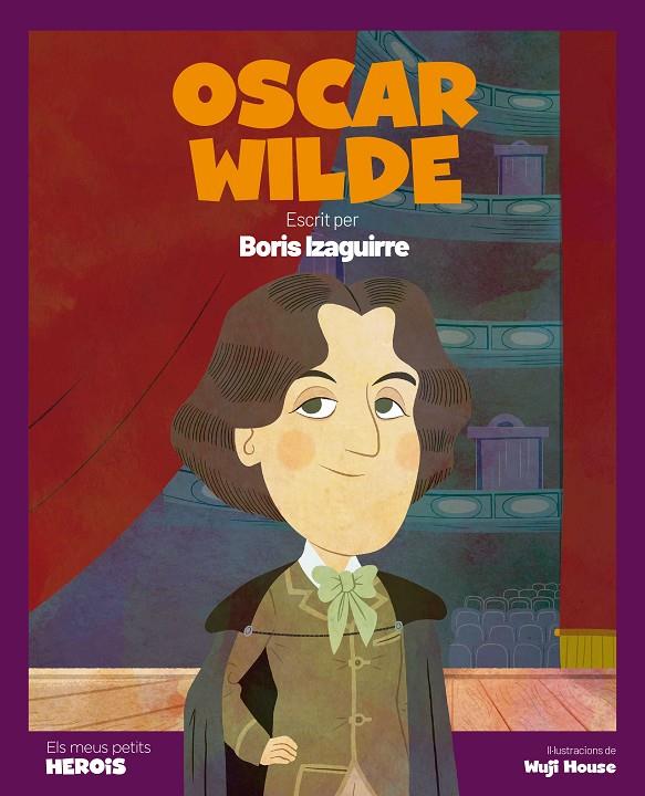 OSCAR WILDE | 9788413611907 | IZAGUIRRE, BORIS | Galatea Llibres | Llibreria online de Reus, Tarragona | Comprar llibres en català i castellà online