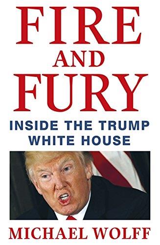 FIRE AND FURY. INSIDE THE TRUMP WHITE HOUSE | 9781408711392 | WOLFF, MICHAEL | Galatea Llibres | Llibreria online de Reus, Tarragona | Comprar llibres en català i castellà online