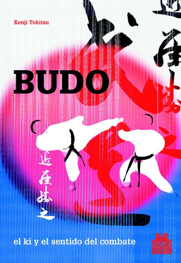 BUDO | 9788480199124 | TOKITSU, KENJI | Galatea Llibres | Llibreria online de Reus, Tarragona | Comprar llibres en català i castellà online