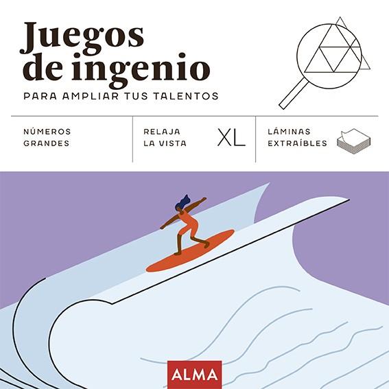 JUEGOS DE INGENIO PARA AMPLIAR TUS TALENTOS (XL) | 9788419599780 | Galatea Llibres | Llibreria online de Reus, Tarragona | Comprar llibres en català i castellà online