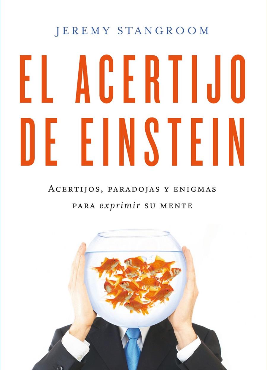 EL ACERTIJO DE EINSTEIN | 9788484837831 | STANGROOM, JEREMY | Galatea Llibres | Llibreria online de Reus, Tarragona | Comprar llibres en català i castellà online