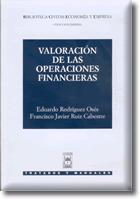 VALORACION DE LAS OPERACIONES FINANCIERAS | 9788447024131 | RODRÍGUEZ OSES, EDUARDO/RUIZ CABESTRE, FRANCISCO J. | Galatea Llibres | Llibreria online de Reus, Tarragona | Comprar llibres en català i castellà online