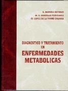 DIAGNOSTICO Y TRATAMIENTO EN ENFERMEDADES METABOLI | 9788479783037 | MORENO ESTEBAN, GARGALLO FERNANDEZ, LOPEZ DE LA TO | Galatea Llibres | Llibreria online de Reus, Tarragona | Comprar llibres en català i castellà online