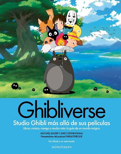 GHIBLIVERSE | 9788445018330 | CUNNINGHAM, JAKE/LEADER, MICHAEL | Galatea Llibres | Llibreria online de Reus, Tarragona | Comprar llibres en català i castellà online