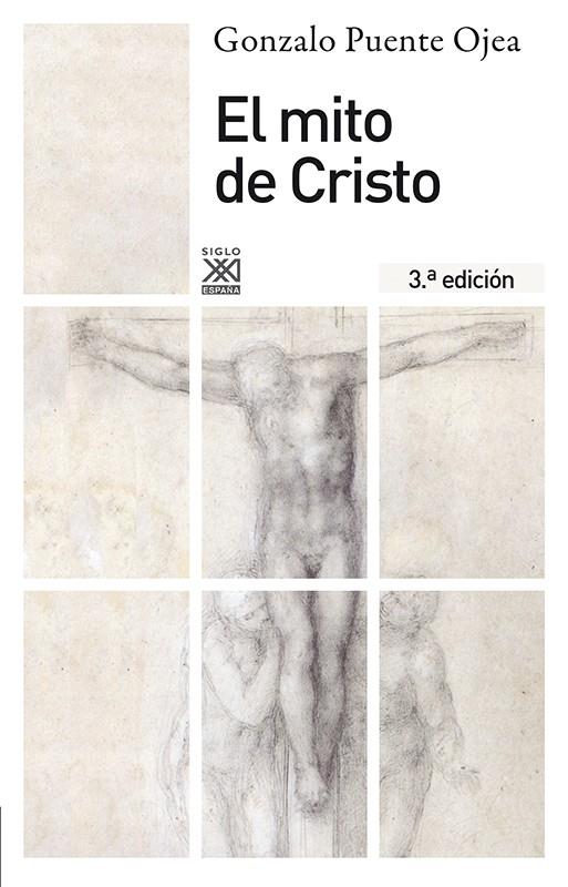 EL MITO DE CRISTO | 9788432316470 | PUENTE OJEA, GONZALO | Galatea Llibres | Llibreria online de Reus, Tarragona | Comprar llibres en català i castellà online