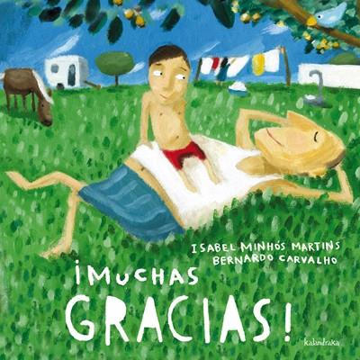 MUCHAS GRACIAS | 9788492608768 | CARVALHO, BERNARDO/MINHOS, ISABEL | Galatea Llibres | Llibreria online de Reus, Tarragona | Comprar llibres en català i castellà online