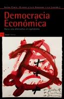 DEMOCRACIA ECONOMICA | 9788498882124 | COMIN, ANTONI : GERVASSONI, LUCA | Galatea Llibres | Llibreria online de Reus, Tarragona | Comprar llibres en català i castellà online