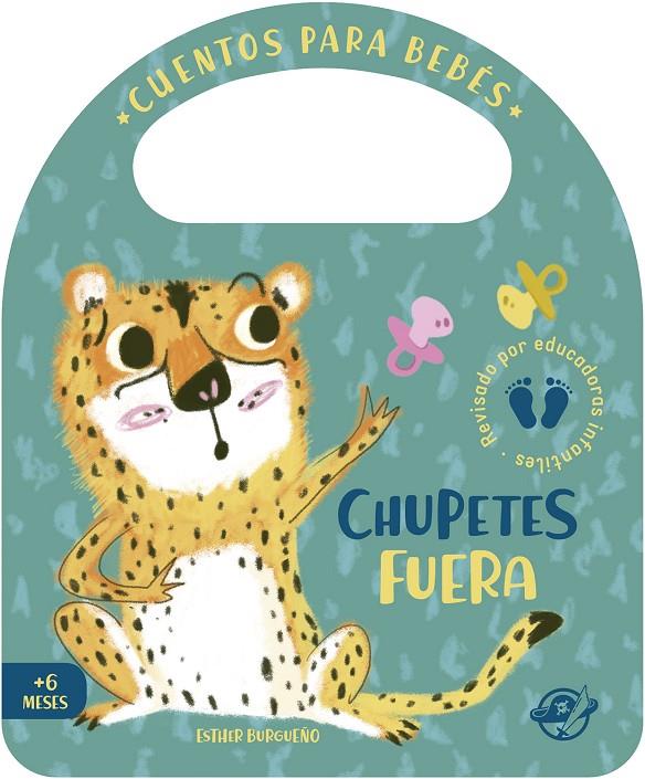 CUENTOS PARA BEBÉS - CHUPETES FUERA | 9788417210861 | BURGUEÑO, ESTHER | Galatea Llibres | Llibreria online de Reus, Tarragona | Comprar llibres en català i castellà online