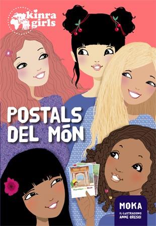 POSTALS DEL MÓN. KINRA GIRLS 10 | 9788424660109 | MOKA | Galatea Llibres | Llibreria online de Reus, Tarragona | Comprar llibres en català i castellà online