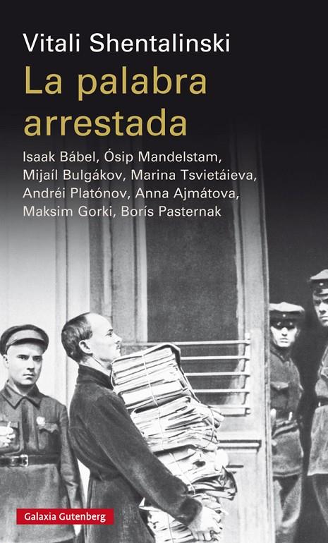 LA PALABRA ARRESTADA | 9788417088163 | SHENTALINKSI, VITALI | Galatea Llibres | Llibreria online de Reus, Tarragona | Comprar llibres en català i castellà online