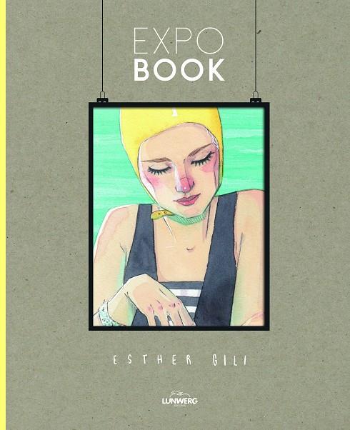 EXPO BOOK. ESTHER GILI | 9788418260223 | GILI, ESTHER | Galatea Llibres | Llibreria online de Reus, Tarragona | Comprar llibres en català i castellà online