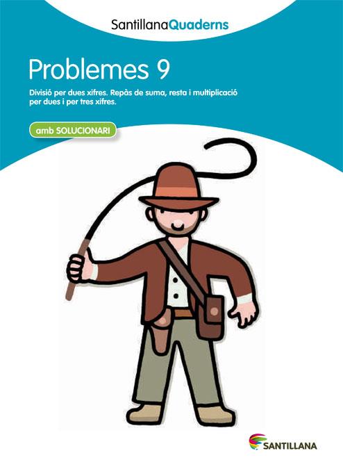 PROBLEMES 9 (SANTILLANA QUADERNS) | 9788468014043 | VARIOS AUTORES | Galatea Llibres | Llibreria online de Reus, Tarragona | Comprar llibres en català i castellà online