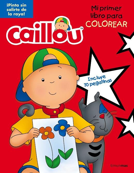 CAILLOU. MI PRIMER LIBRO PARA COLOREAR | 9788408160236 | Galatea Llibres | Llibreria online de Reus, Tarragona | Comprar llibres en català i castellà online