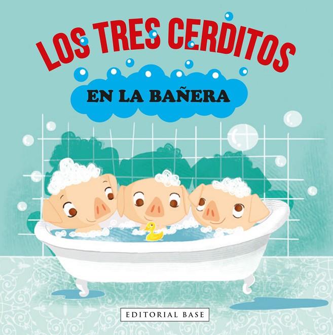 LOS TRES CERDITOS EN LA BAÑERA | 9788418715259 | Galatea Llibres | Llibreria online de Reus, Tarragona | Comprar llibres en català i castellà online