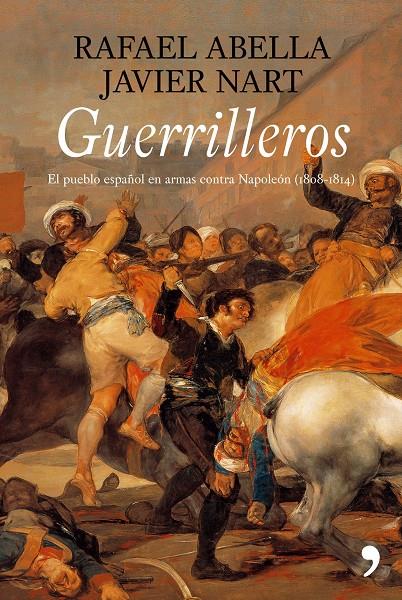 GUERRILLEROS | 9788484606611 | ABELLA, RAFAEL-NARRT, JAVIER | Galatea Llibres | Llibreria online de Reus, Tarragona | Comprar llibres en català i castellà online