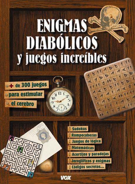 ENIGMAS DIABÓLICOS Y JUEGOS INCREÍBLES | 9788499741499 | Galatea Llibres | Llibreria online de Reus, Tarragona | Comprar llibres en català i castellà online