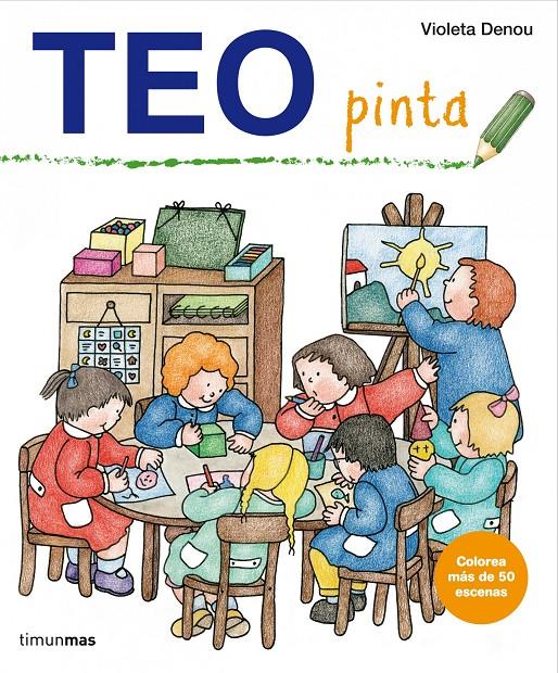 TEO PINTA | 9788408004981 | DENOU, VIOLETA | Galatea Llibres | Librería online de Reus, Tarragona | Comprar libros en catalán y castellano online