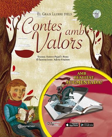 EL GRAN LLIBRE DELS CONTES AMB VALORS | 9788434211582 | PUJOL I PONS, ESTEVE/FRUITÓS, ADRIÀ | Galatea Llibres | Llibreria online de Reus, Tarragona | Comprar llibres en català i castellà online