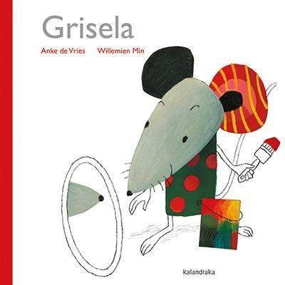 GRISELA | 9788484642848 | DE VRIES, ANKE | Galatea Llibres | Llibreria online de Reus, Tarragona | Comprar llibres en català i castellà online