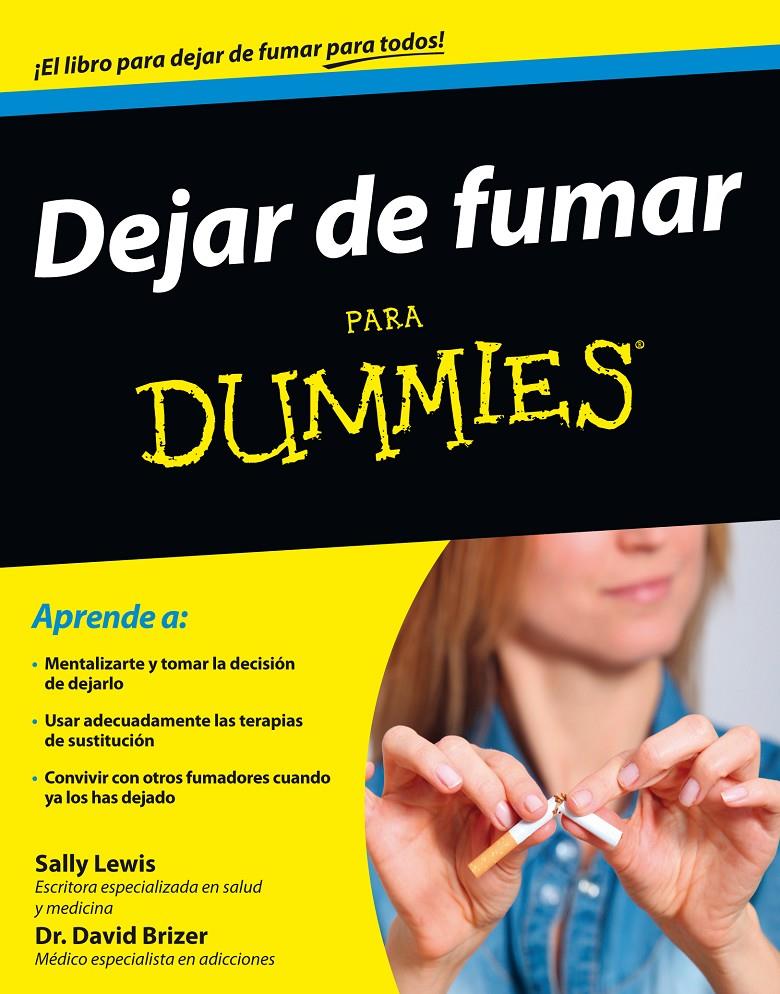 DEJAR DE FUMAR PARA DUMMIES | 9788432902390 | LEWIS, SALLY/DAVID BRIZER | Galatea Llibres | Llibreria online de Reus, Tarragona | Comprar llibres en català i castellà online