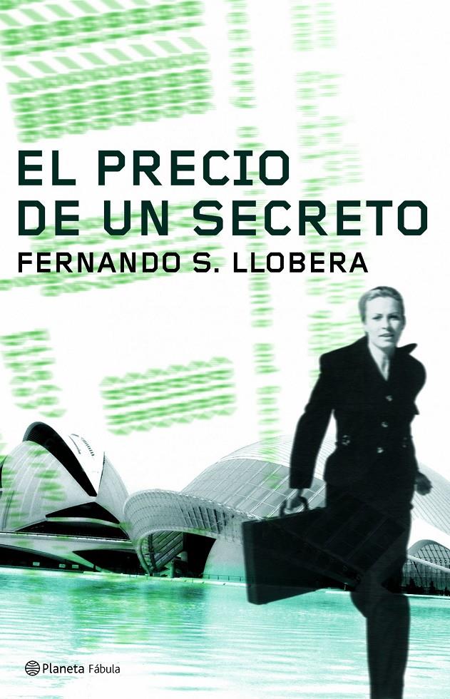 PRECIO DE UN SECRETO, EL | 9788408066729 | LLOBERA, FERNANDO | Galatea Llibres | Llibreria online de Reus, Tarragona | Comprar llibres en català i castellà online