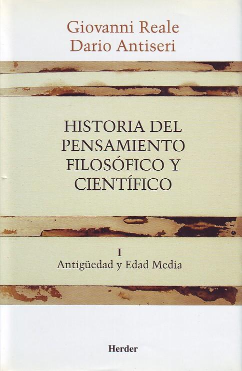 HISTORIA DEL PENSAMIENTO FILOSOFICO Y CIENTIFICO 1. ANTIGÜEDAD Y EDAD MEDIA | 9788425415876 | ANTISERI, DARIO | Galatea Llibres | Librería online de Reus, Tarragona | Comprar libros en catalán y castellano online