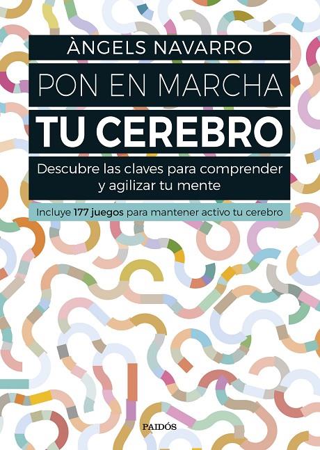 PON EN MARCHA TU CEREBRO | 9788449332692 | NAVARRO, ANGELS | Galatea Llibres | Llibreria online de Reus, Tarragona | Comprar llibres en català i castellà online