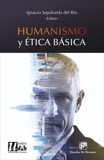 HUMANISMO Y ÉTICA BÁSICA | 9788433028976 | SEPÚLVEDA DEL RÍO, IGNACIO | Galatea Llibres | Llibreria online de Reus, Tarragona | Comprar llibres en català i castellà online