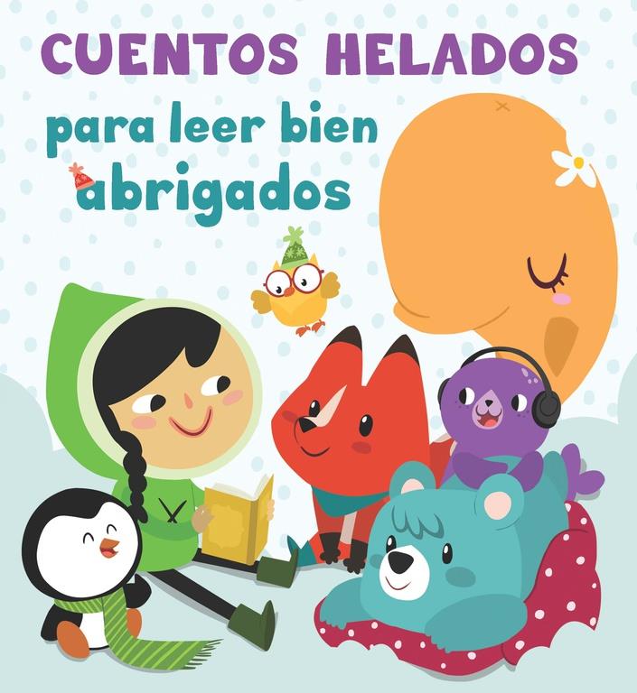 CUENTOS HELADOS PARA LEER BIEN ABRIGADOS | 9788448844257 | Galatea Llibres | Llibreria online de Reus, Tarragona | Comprar llibres en català i castellà online