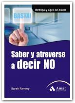 SABER Y ATREVERSE A DECIR NO. | 9788497353564 | FAMERY, SARAH | Galatea Llibres | Llibreria online de Reus, Tarragona | Comprar llibres en català i castellà online